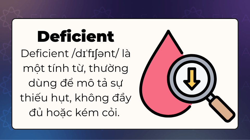 Deficient là gì? Deficient là gì?