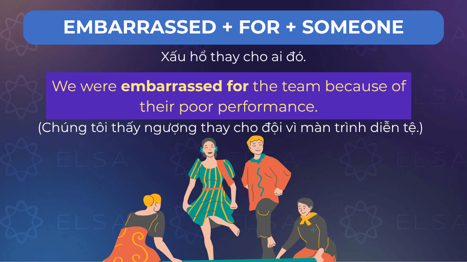 Câu ví dụ embarrassed for