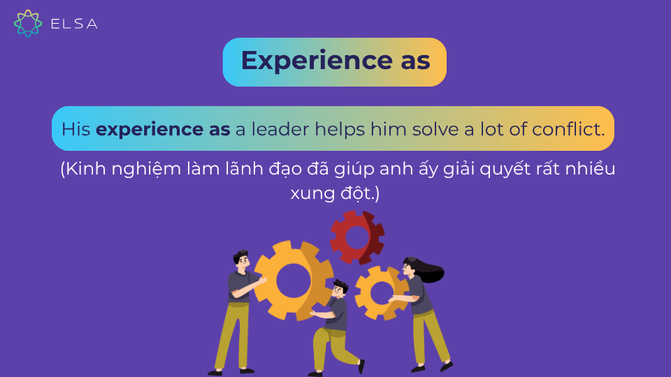 Cấu trúc experience as