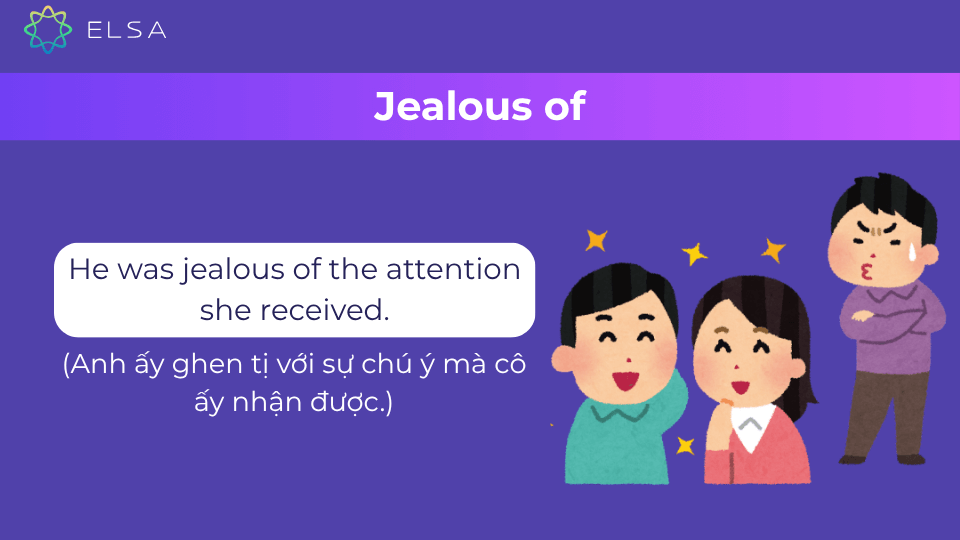 Cấu trúc jealous + of