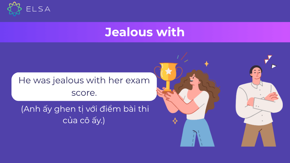 Cấu trúc jealous with