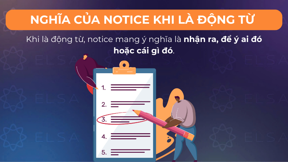 Nghĩa của notice khi là động từ