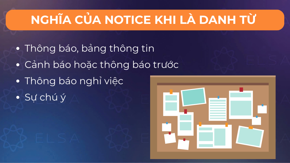 Một số nghĩa của notice khi là danh từ