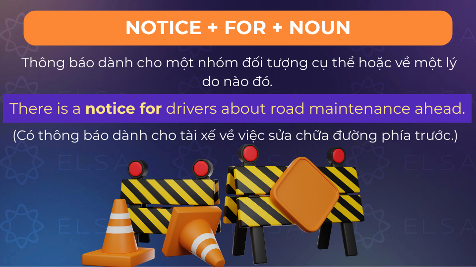 Câu ví dụ notice + for