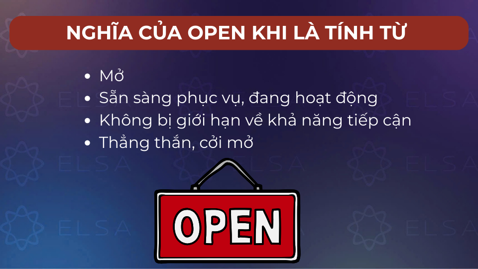 Các nghĩa khi open là tính từ