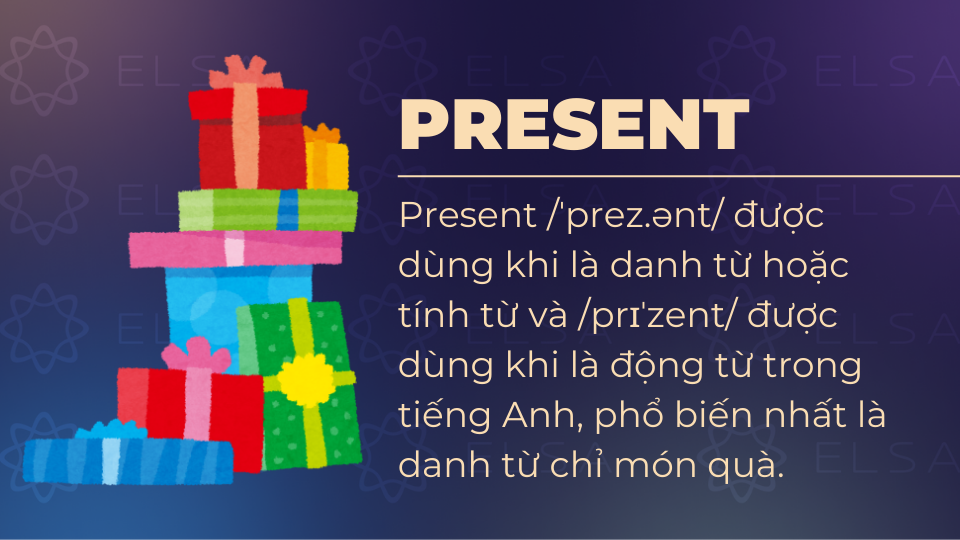 Định nghĩa Present là gì trong tiếng Anh