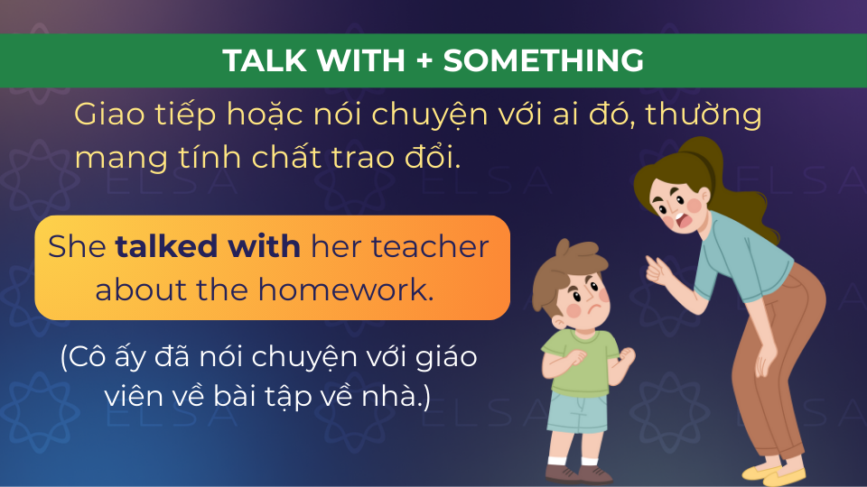 Câu ví dụ talk with