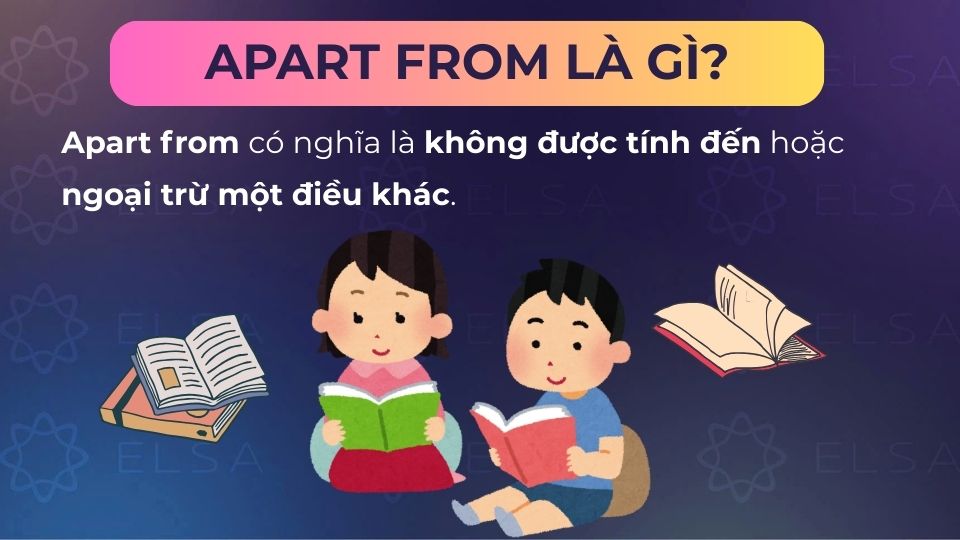 Apart from nghĩa là ngoại trừ