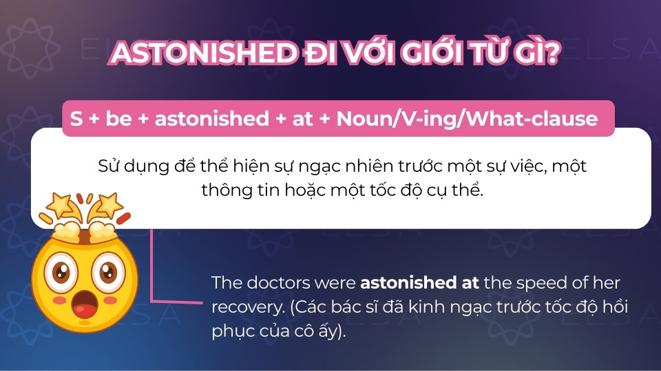 Cấu trúc astonished đi với giới từ at Cấu trúc astonished đi với giới từ at