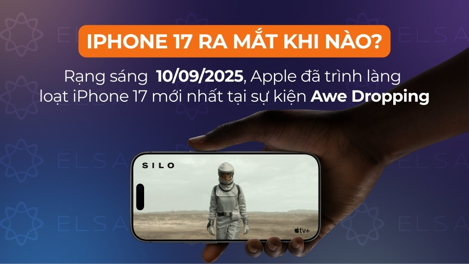 iPhone 17 ra mắt vào rạng sáng ngày 10/9