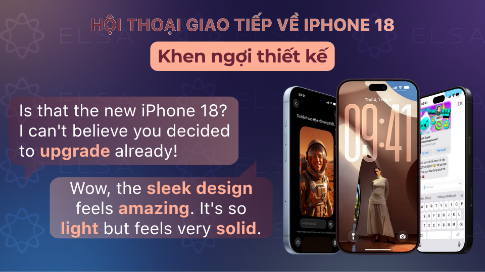 Mẫu hội thoại khen thiết kế iPhone 18
(Nguồn ảnh sản phẩm: Apple.com)