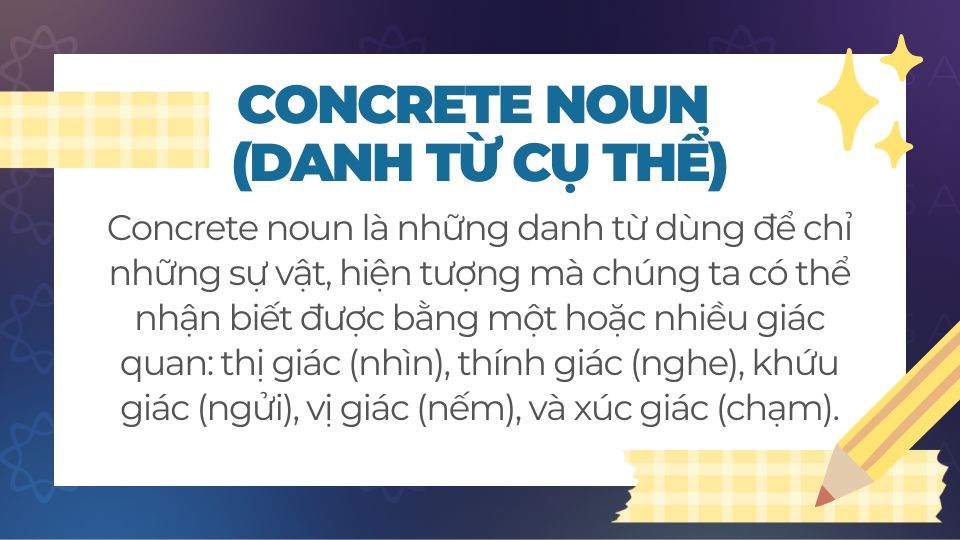 Khái niệm concrete noun (Danh từ cụ thể)