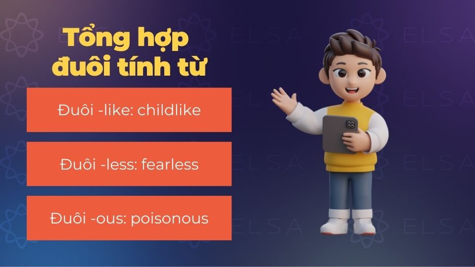 Tổng hợp các đuôi tính từ trong tiếng Anh phổ biến Tổng hợp các đuôi tính từ trong tiếng Anh phổ biến