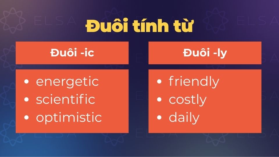 Đuôi -ic và đuôi -ly Đuôi -ic và đuôi -ly