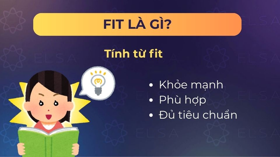 Các nghĩa khi fit là tính từ