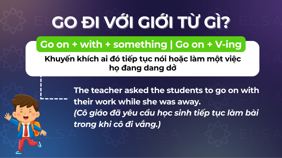 Cấu trúc go đi với giới từ on