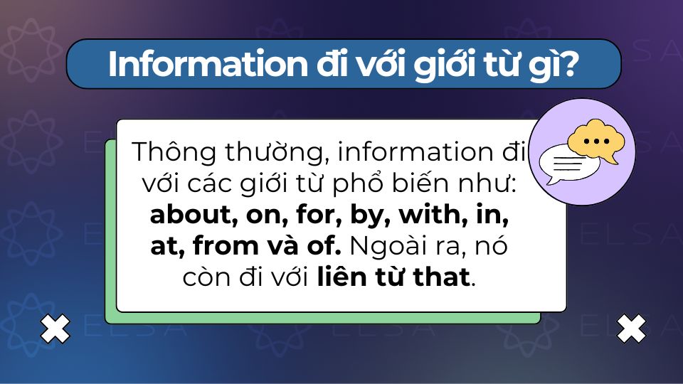 Information đi với giới từ about, on, for, by, with, in, at, from và of