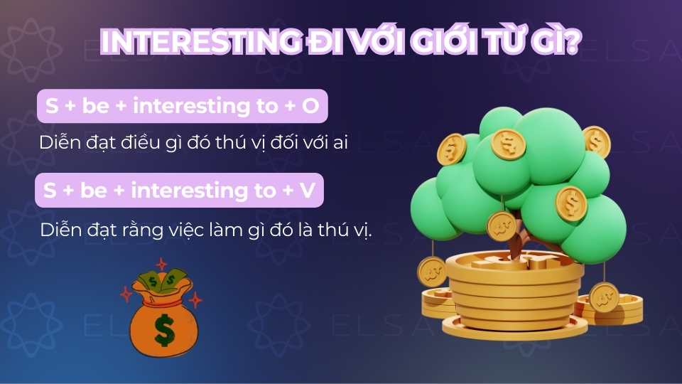 Cấu trúc interesting đi với giới từ to Cấu trúc interesting đi với giới từ to