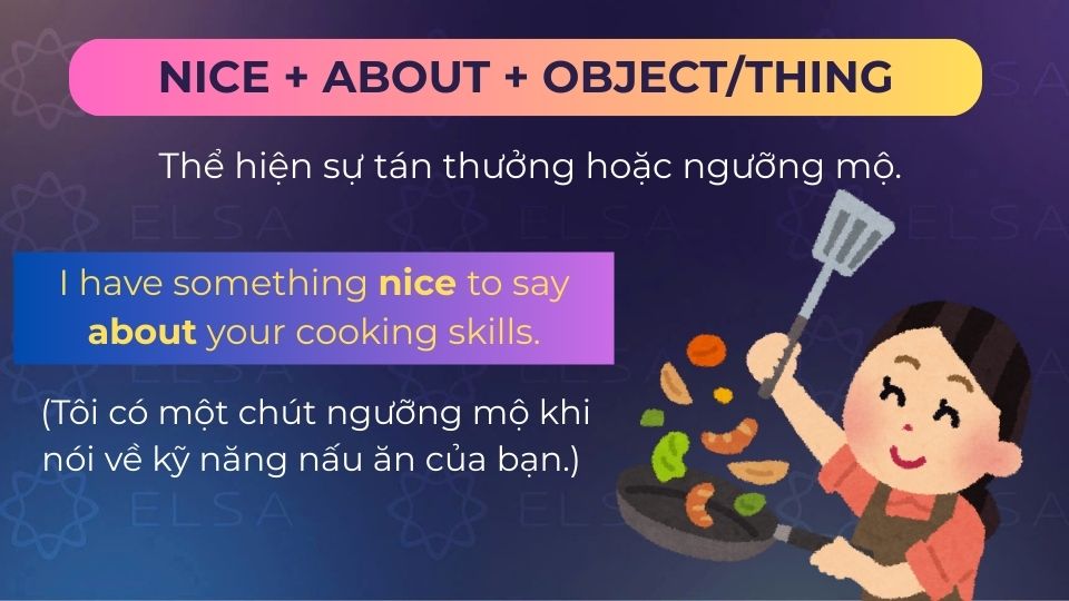 Câu ví dụ dùng nice about