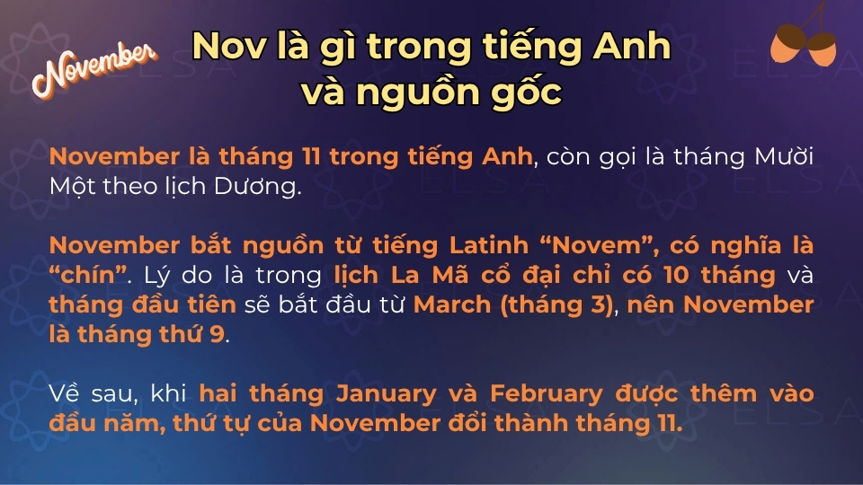 November là tháng 11 trong tiếng và tên gọi được bắt đầu từ tiếng Latinh