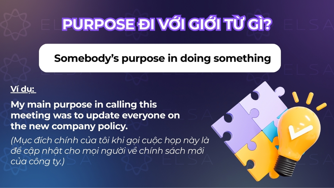 Cấu trúc purpose đi với giới từ in