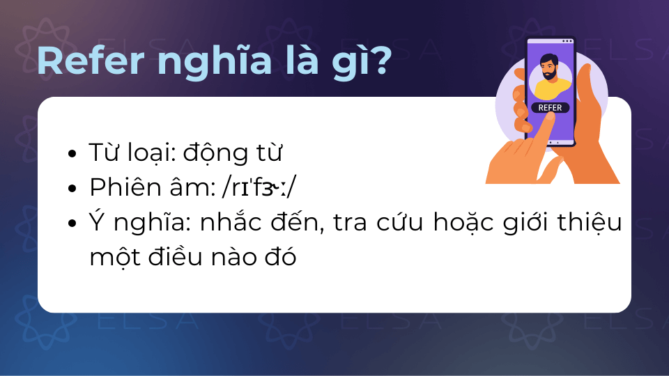 Refer là một động từ phổ biến trong tiếng Anh Refer là một động từ phổ biến trong tiếng Anh