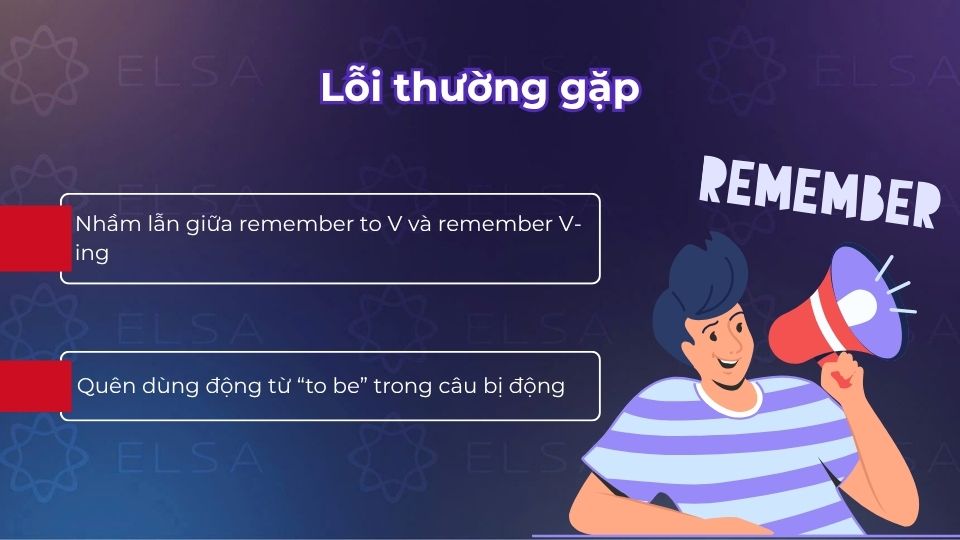 Lỗi thường gặp khi dùng cấu trúc remember