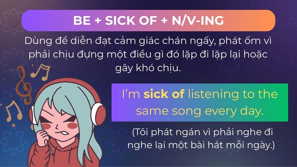 Câu ví dụ sick of