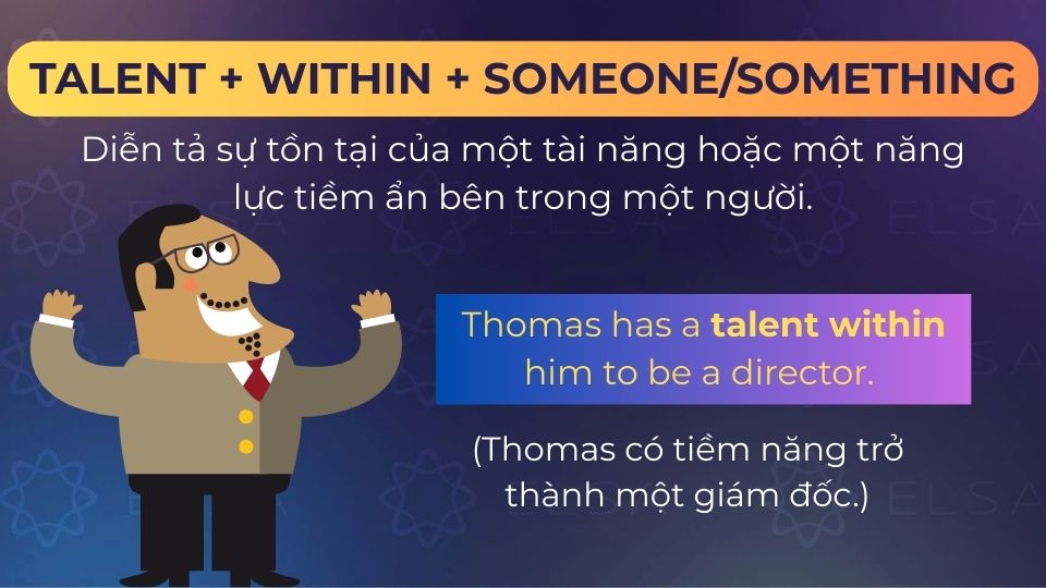 Câu ví dụ talent within