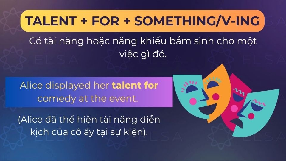 Câu ví dụ talent for
