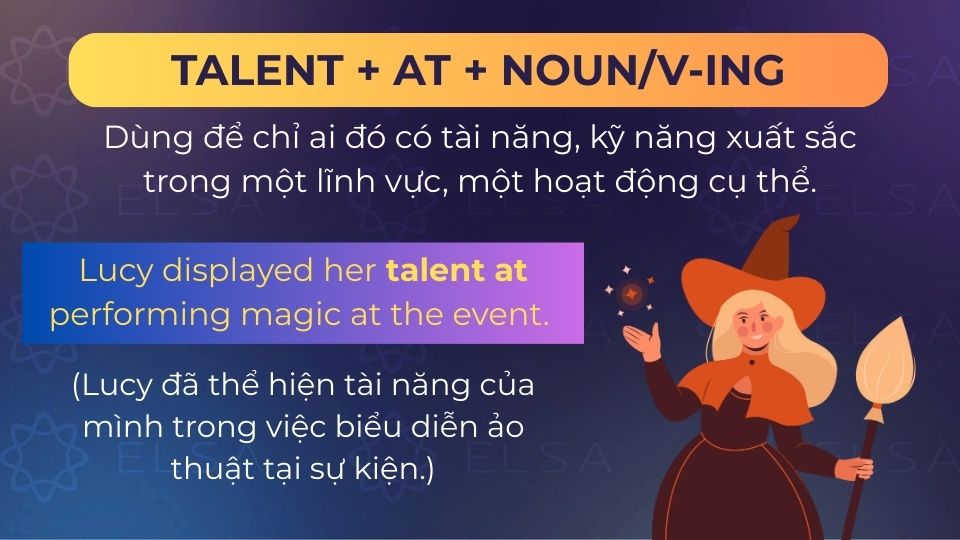 Câu ví dụ talent at
