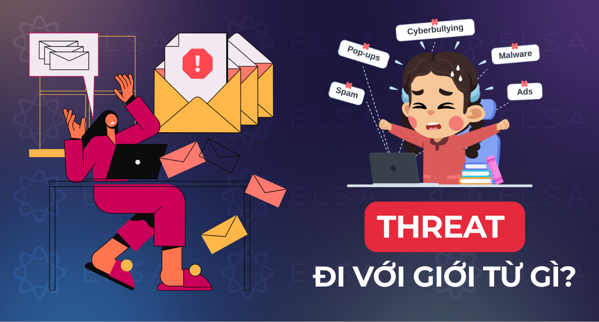 Threat đi với giới từ gì? Threat to V hay Ving? Cách dùng Threat