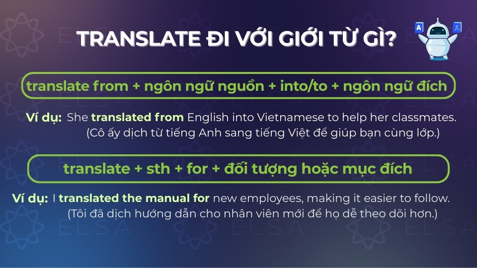 Cấu trúc translate đi với giới từ into, for