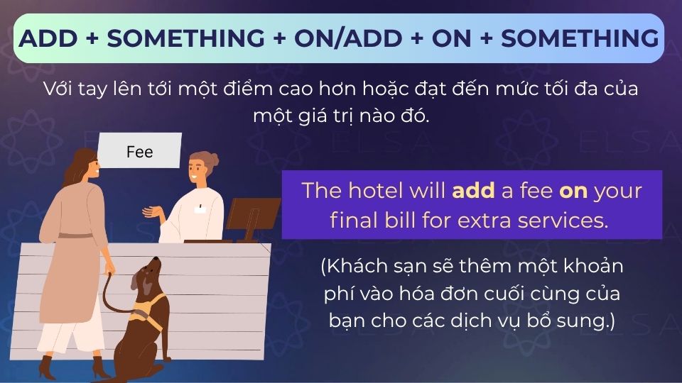 Câu ví dụ add on