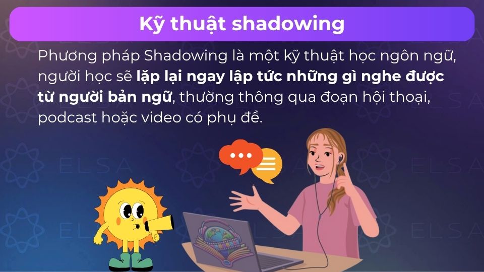 Kỹ thuật luyện khẩu hình miệng shadowing