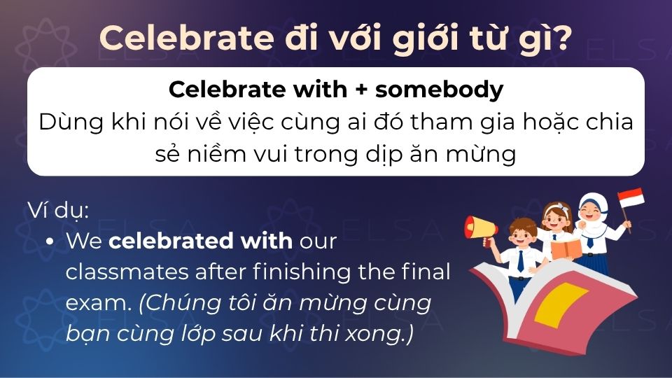 Cấu trúc này được sử dụng khi nói về hoạt động tham gia cùng ai đó trong bữa tiệc Cấu trúc này được sử dụng khi nói về hoạt động tham gia cùng ai đó trong bữa tiệc