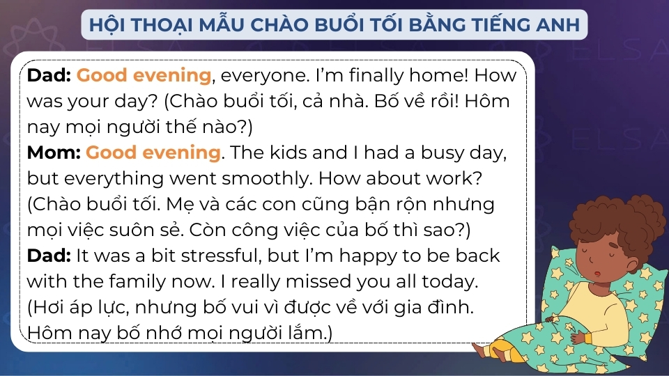 Đoạn hội thoại mẫu chào buổi tối bằng tiếng Anh Đoạn hội thoại mẫu chào buổi tối bằng tiếng Anh