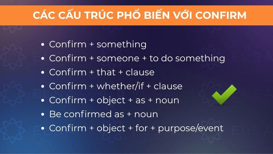 Các cấu trúc phổ biến với confirm