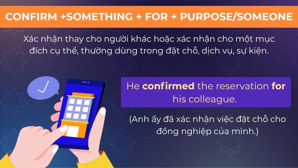Câu ví dụ confirm + for