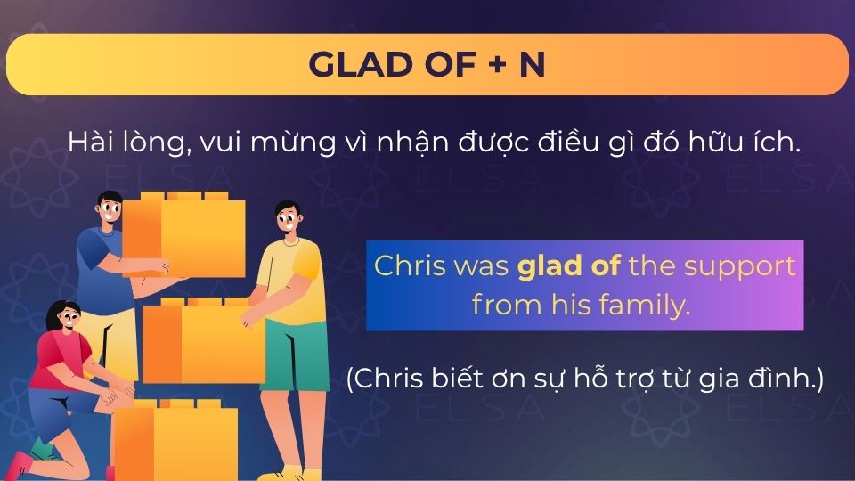 Câu ví dụ glad of