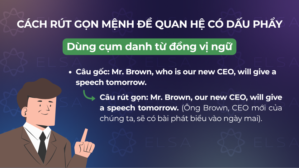 Cách 3 để rút gọn mệnh đề quan hệ có dấu phẩy Cách 3 để rút gọn mệnh đề quan hệ có dấu phẩy
