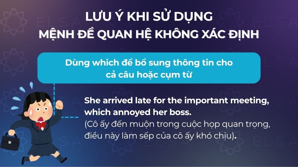 Lưu ý 1 khi sử dụng mệnh đề quan hệ không xác định