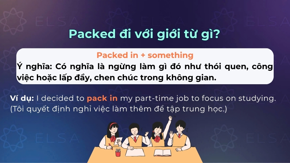 Cấu trúc và cách dùng của packed khi đi với giới từ in