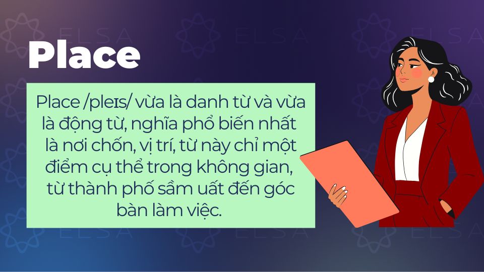 Place là gì? Định nghĩa Place là gì trong tiếng Anh