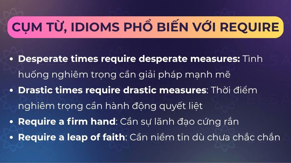 Một số cụm từ phổ biến của require