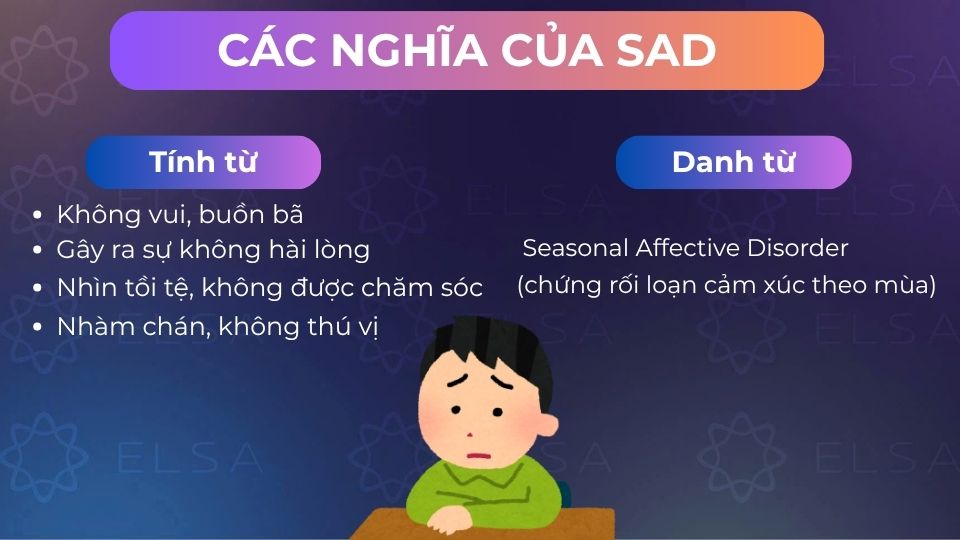Sad là từ có nhiều nghĩa