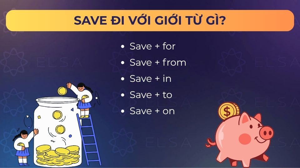 Các giới từ đi với save
