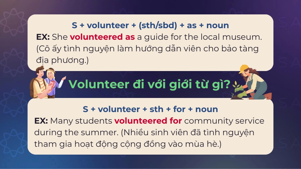 Cấu trúc và ví dụ khi volunteer đi với as và for