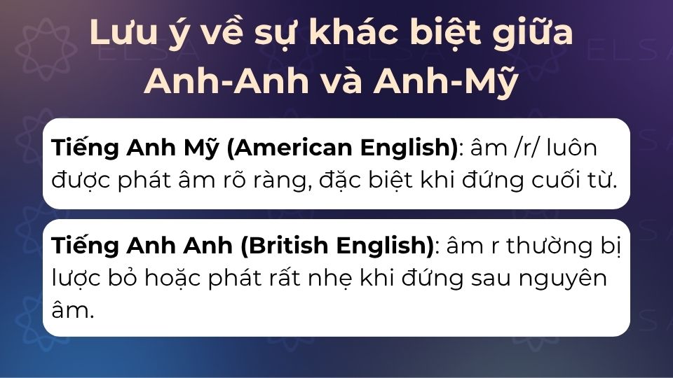 Cách phát âm R trong Anh-Anh và Anh-Mỹ cần lưu ý