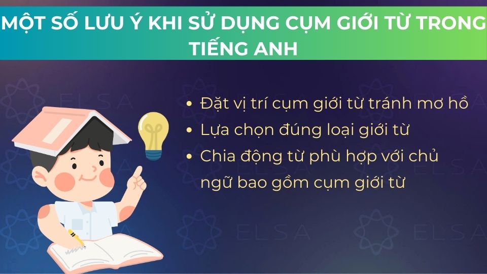 3 lưu ý khi sử dụng cụm giới từ